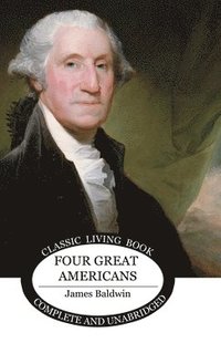 bokomslag Four Great Americans