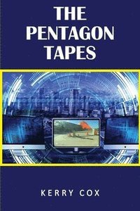 bokomslag The Pentagon Tapes
