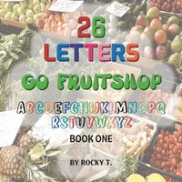 bokomslag 26 Letters Go Fruitshop