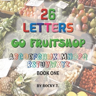 26 Letters Go Fruitshop 1