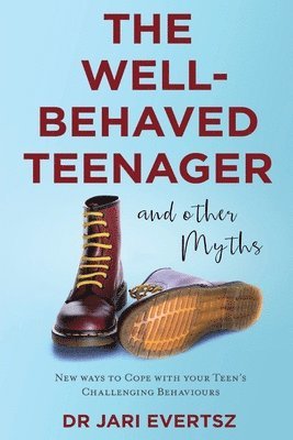 The Well-Behaved Teenager 1