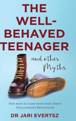 The Well-Behaved Teenager 1