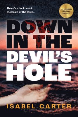 Down in the Devil's Hole 1