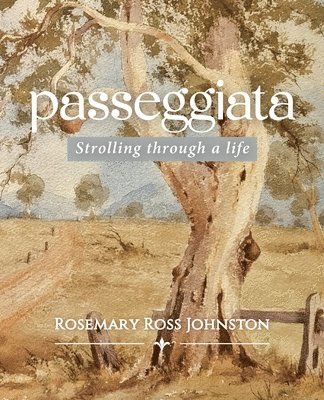 Rosemary Ross Johnston - Passeggiata, Häftad