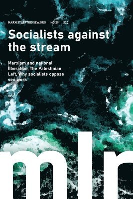 bokomslag Marxist Left Review 29