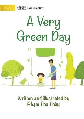 A Very Green Day 1