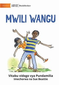 bokomslag My Body - Mwili wangu