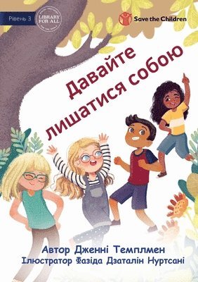 Jennie Templeman - Let's Just Be Ourselves - Давайте лишатися собою, Häftad