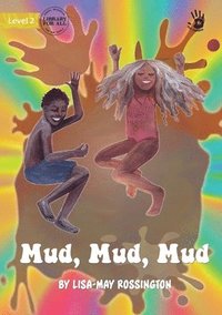 bokomslag Mud, Mud, Mud - Our Yarning