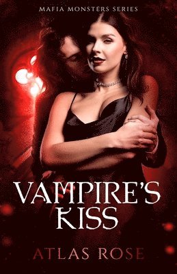 Vampire's Kiss 1