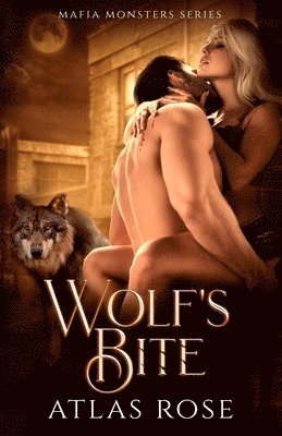 Atlas Rose - Wolf's Bite, Häftad