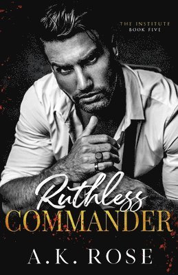 Ruthless Commander - Alternate Cover 1