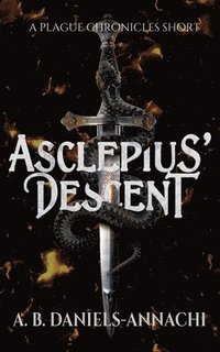 bokomslag Asclepius' Descent