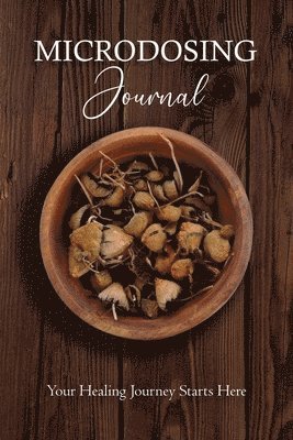 Bil Harret, Anastasia V Sasha - Microdosing Journal, Häftad