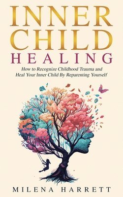 Inner Child Healing 1