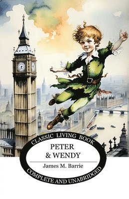 James Matthew Barrie - Peter and Wendy, Häftad