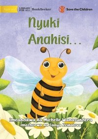 bokomslag Bee is Feeling... - Nyuki Anahisi...
