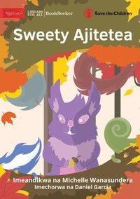 bokomslag Sweety Stands Up - Sweety Ajitetea
