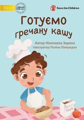 bokomslag How to Cook Buckwheat Porridge - ??????? ??????? ????
