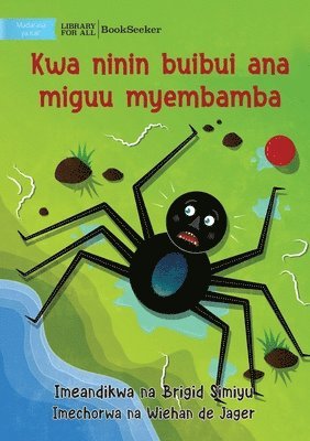 Brigid Simiyu - Why Spider Has Thin Legs - Kwa ninin buibui ana miguu myembamba, Häftad