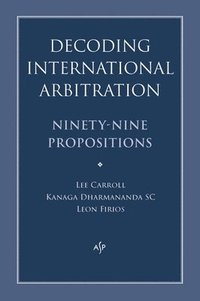 bokomslag Decoding International Arbitration