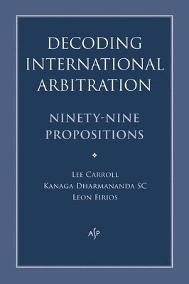 bokomslag Decoding International Arbitration