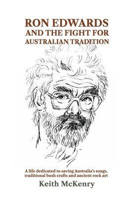 Ron Edwards and the Fight For Australian Tradition 1