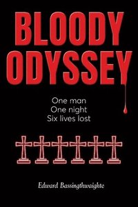 bokomslag Bloody Odyssey