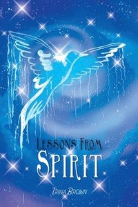bokomslag Lessons from Spirit