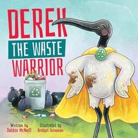 bokomslag Derek The Waste Warrior