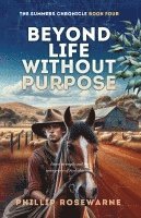 Beyond Life Without Purpose 1