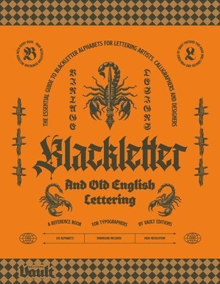 bokomslag Blackletter and Old English Lettering Reference Book