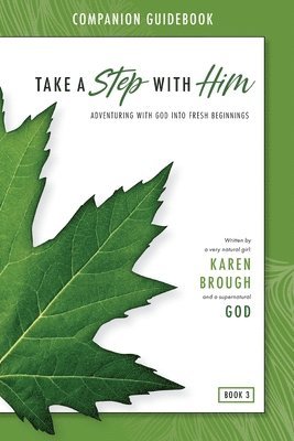 Take a Step with Him Companion Guidebook 1