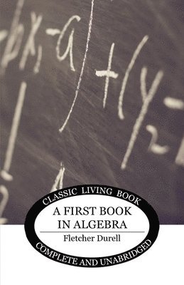 A First Book in Algebra 1