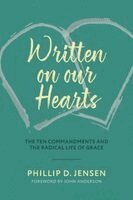 Phillip D Jensen - Written on our Hearts, Häftad