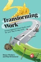 Simon Flinders, Paul Grimmond - Transforming Work, Häftad