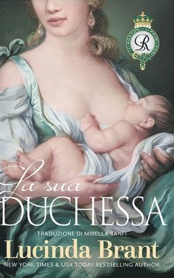 Lucinda Brant - sua duchessa, Inbunden