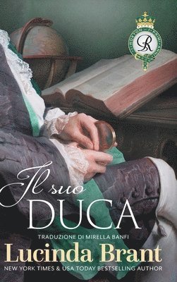 Lucinda Brant - suo duca, Inbunden