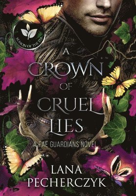 Lana Pecherczyk - Crown of Cruel Lies, Inbunden