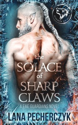The Solace of Sharp Claws 1