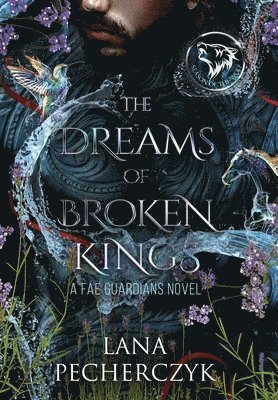 The Dreams of Broken Kings 1