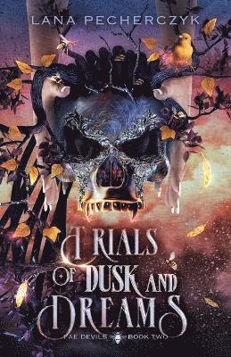 Trials of Dusk and Dreams 1