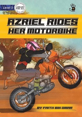 Azriel Rides her Motorbike - Our Yarning 1