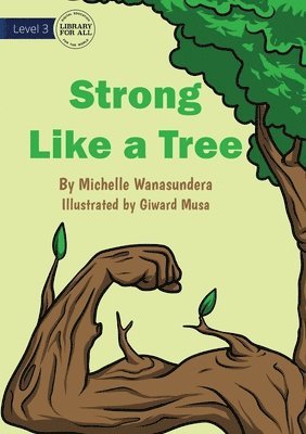 Strong Like A Tree 1