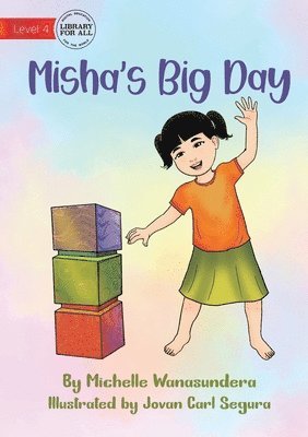 Michelle Wanasundera, Michelle Wanasundera - Misha's Big Day, Häftad