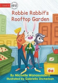 bokomslag Robbie Rabbit's Rooftop Garden