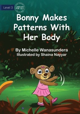Bonny Makes Patterns with her Body 1