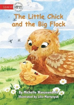 The Little Chick and the Big Flock 1