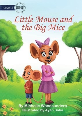 bokomslag Little Mouse and the Big Mice