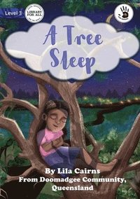 bokomslag A Tree Sleep - Our Yarning